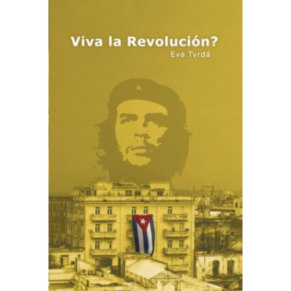 Viva la Revolución?